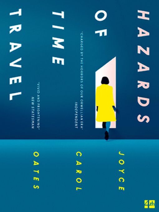 Title details for Hazards of Time Travel by Joyce Carol Oates - Available